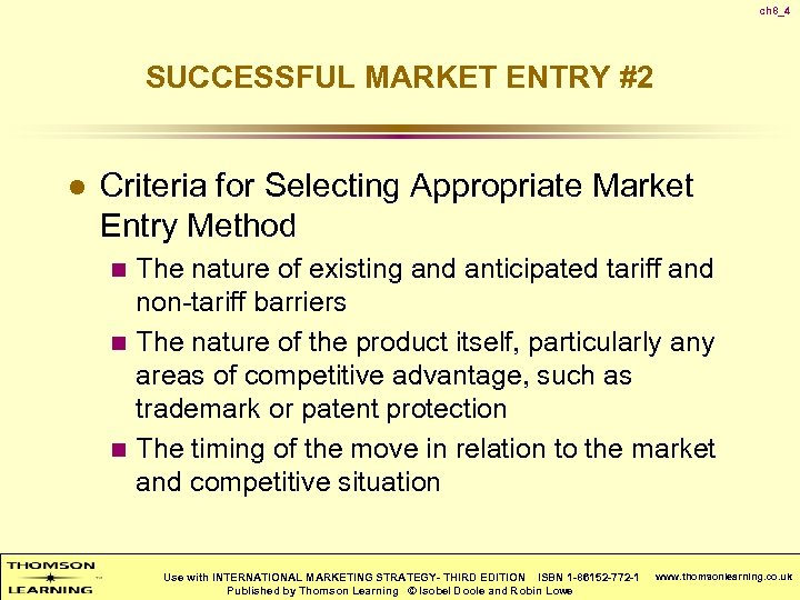 ch 8_4 SUCCESSFUL MARKET ENTRY #2 l Criteria for Selecting Appropriate Market Entry Method