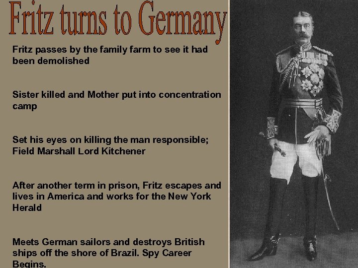 Fritz passes by the family farm to see it had been demolished Sister killed