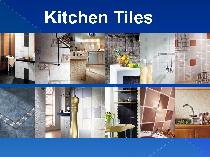 Kitchen Tiles 