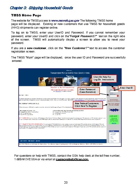 Chapter 3: Shipping Household Goods TMSS Home Page The website for TMSS access is