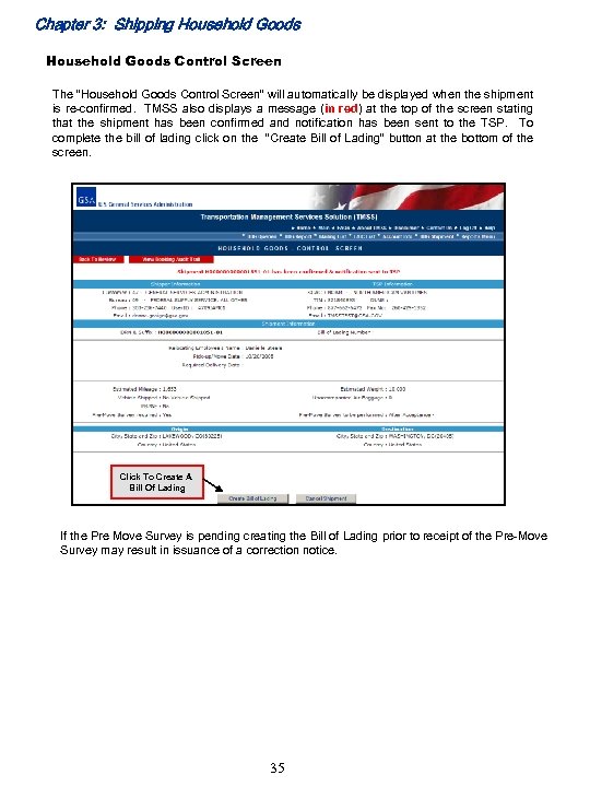 Chapter 3: Shipping Household Goods Control Screen The “Household Goods Control Screen” will automatically