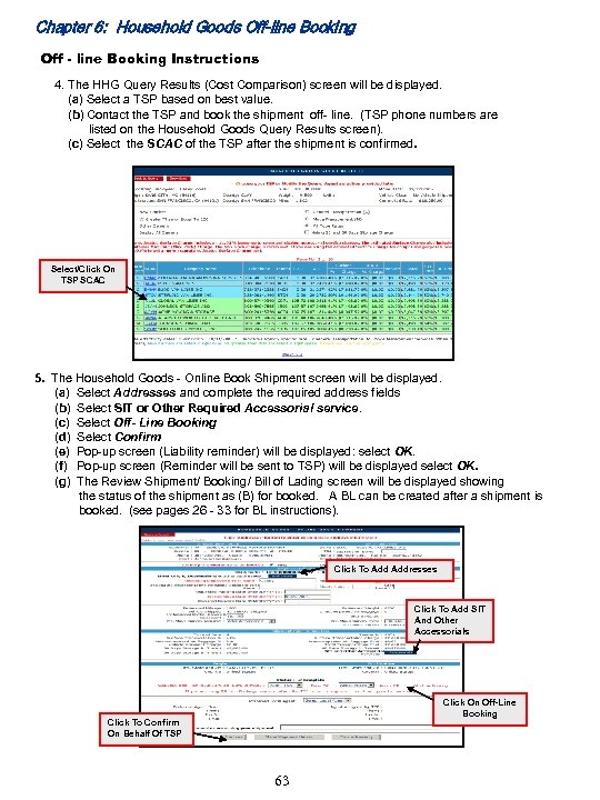 Chapter 6: Household Goods Off-line Booking Off - line Booking Instructions 4. The HHG