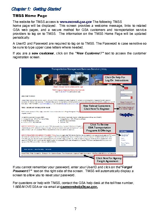 Chapter 1: Getting Started TMSS Home Page The website for TMSS access is www.