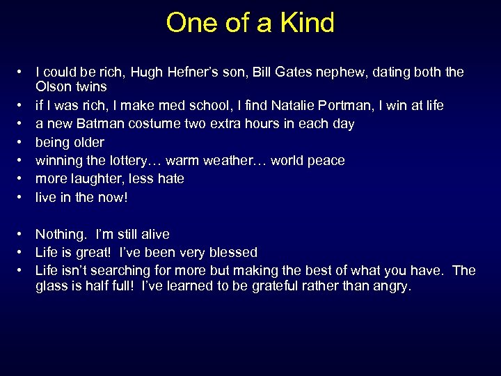 One of a Kind • I could be rich, Hugh Hefner’s son, Bill Gates