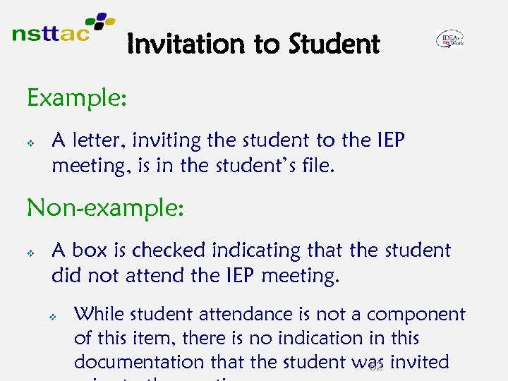Invitation to Student Example: v A letter, inviting the student to the IEP meeting,