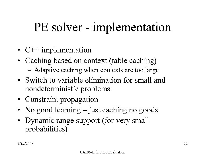 PE solver - implementation • C++ implementation • Caching based on context (table caching)