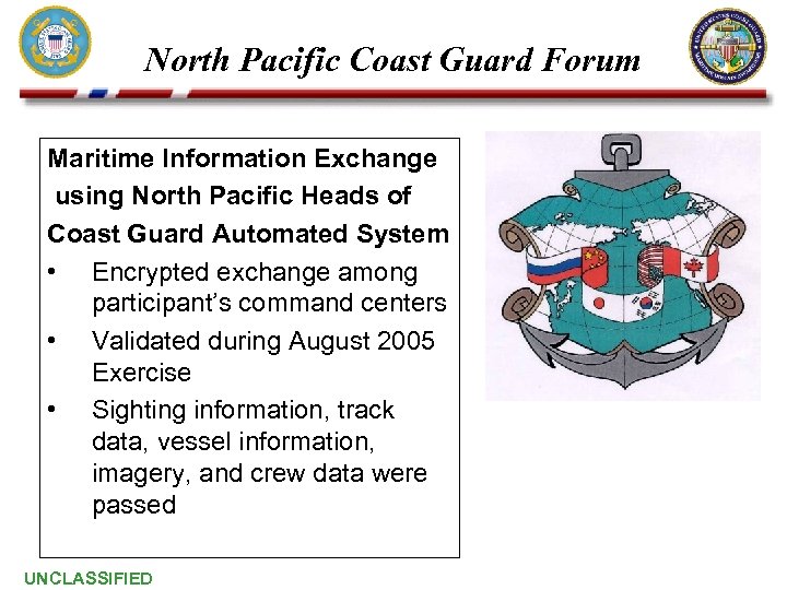 North Pacific Coast Guard Forum Maritime Information Exchange using North Pacific Heads of Coast