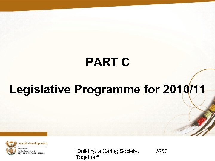 PART C Legislative Programme for 2010/11 