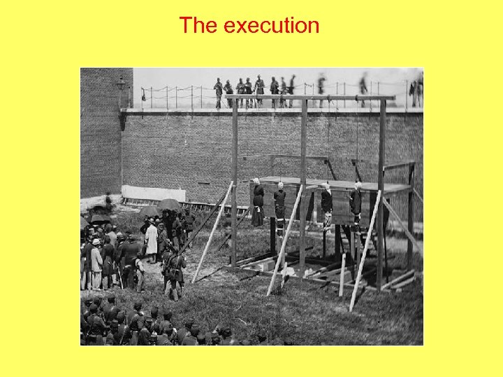 The execution 