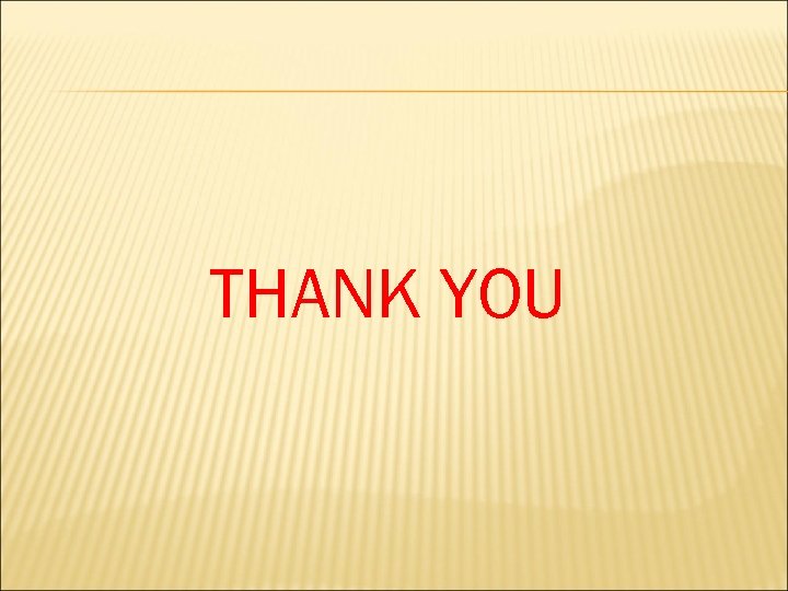 THANK YOU 