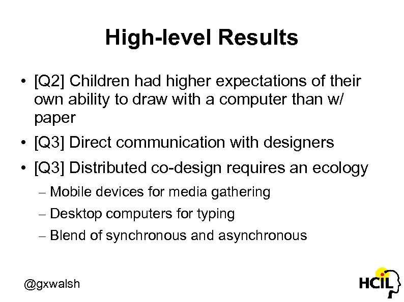 High-level Results • [Q 2] Children had higher expectations of their own ability to