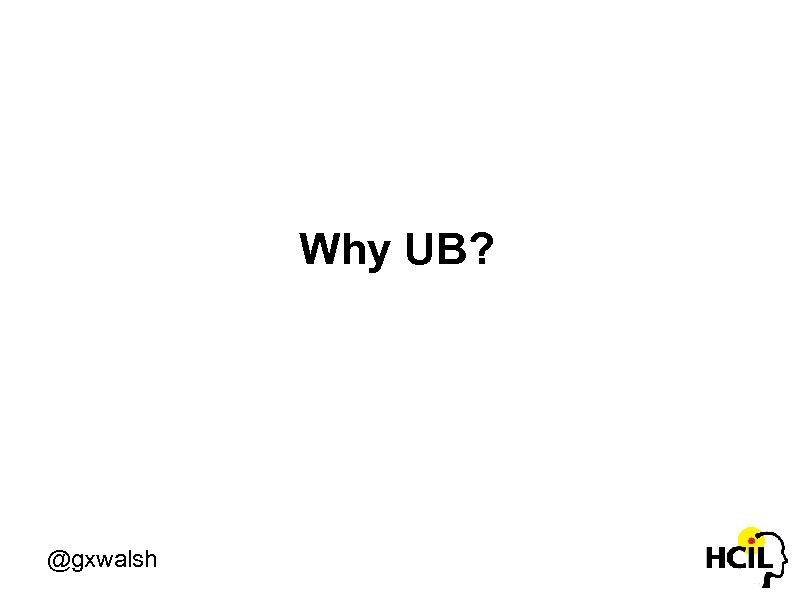 Why UB? @gxwalsh 