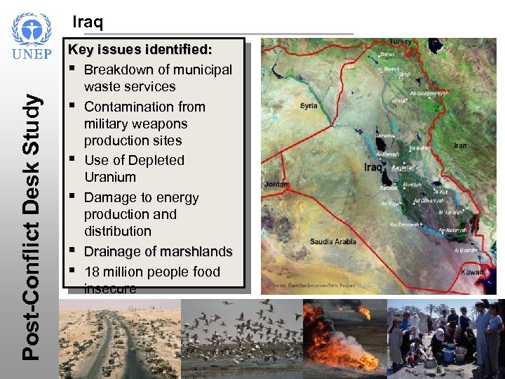 Post-Conflict Desk Study Iraq Key issues identified: § Breakdown of municipal waste services §