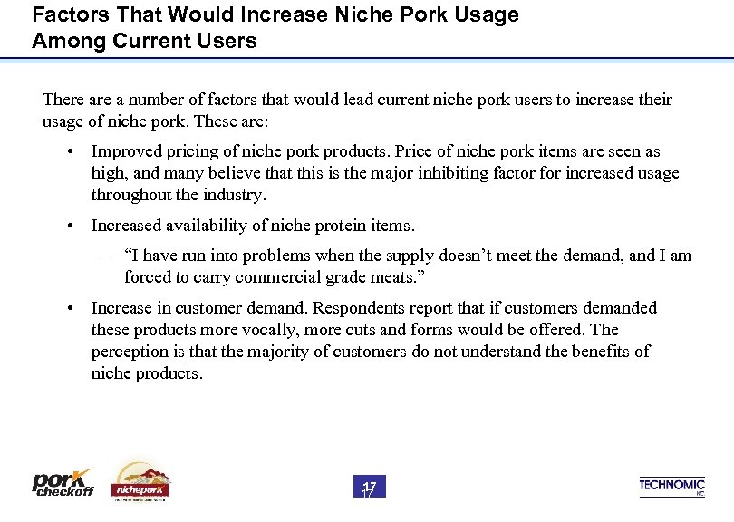 Factors That Would Increase Niche Pork Usage Among Current Users There a number of