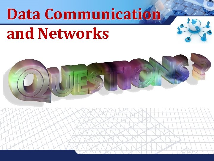 Data Communication and Networks LOGO 