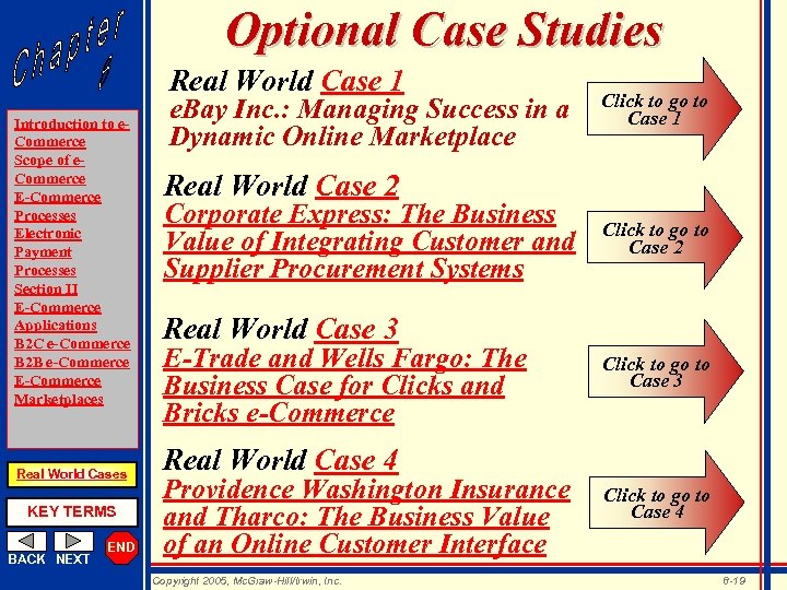 Optional Case Studies Real World Case 1 Introduction to e. Commerce Scope of e.