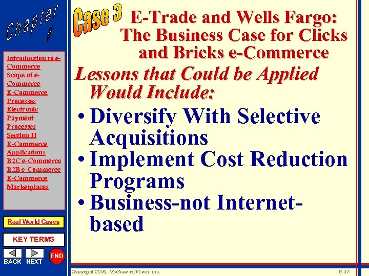 Introduction to e. Commerce Scope of e. Commerce E-Commerce Processes Electronic Payment Processes Section