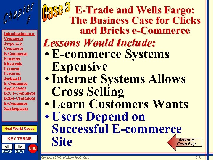 Introduction to e. Commerce Scope of e. Commerce E-Commerce Processes Electronic Payment Processes Section