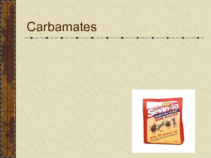 Carbamates 