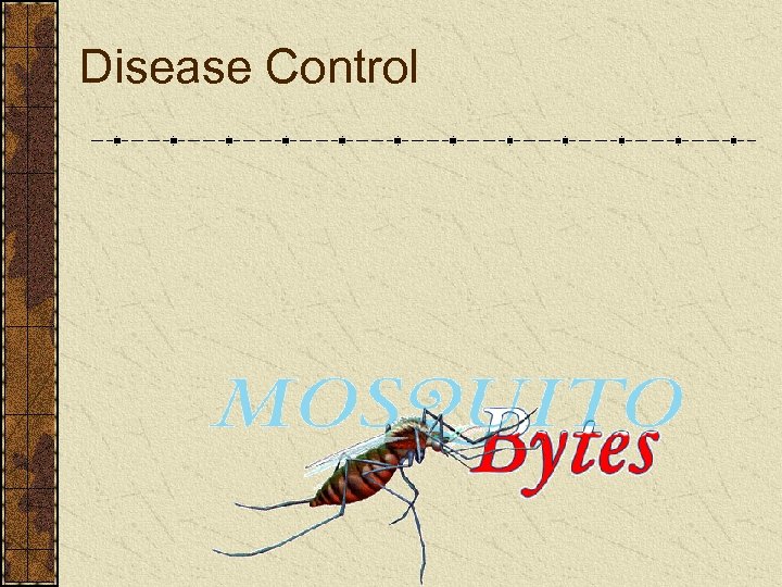 Disease Control 