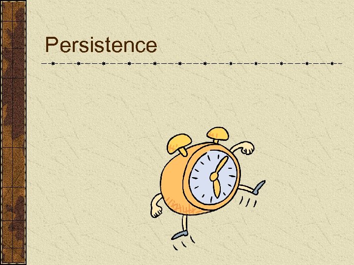 Persistence 