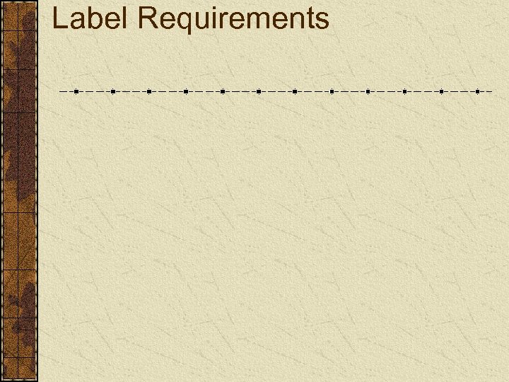 Label Requirements 