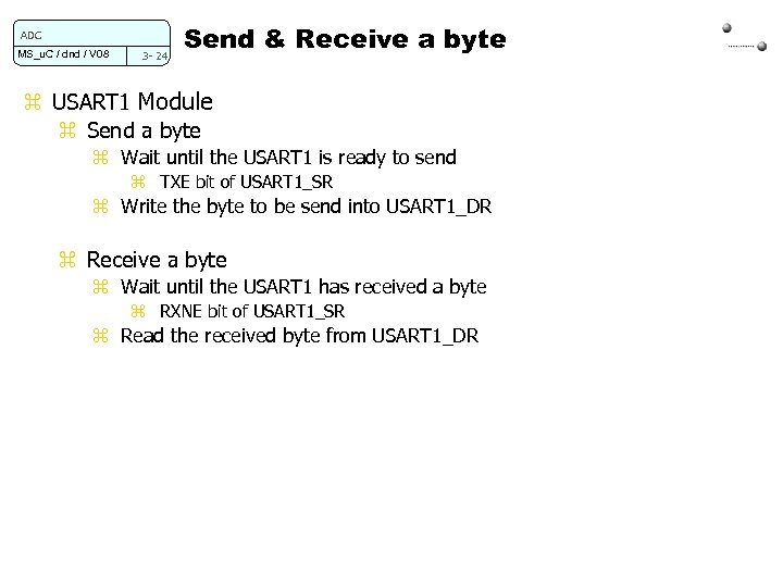 ADC MS_u. C / dnd / V 08 3 - 24 Send & Receive