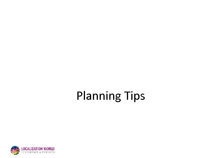 Planning Tips 