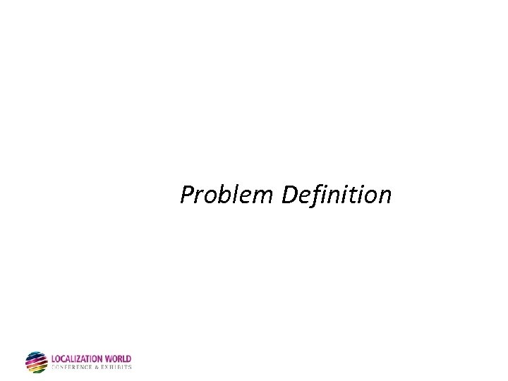 Problem Definition 