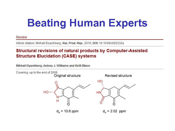 Beating Human Experts 