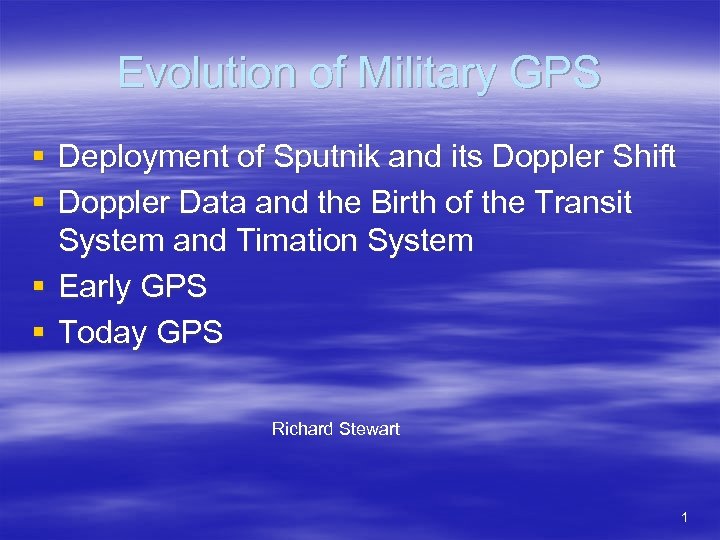 Evolution of Military GPS § Deployment of Sputnik and its Doppler Shift § Doppler