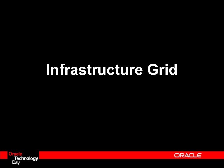 Infrastructure Grid 