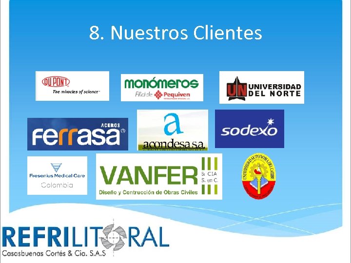 8. Nuestros Clientes 