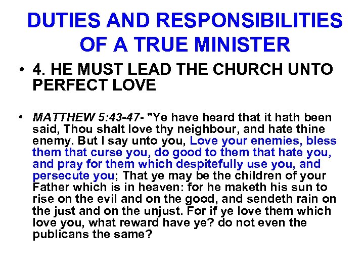 DUTIES AND RESPONSIBILITIES OF A TRUE MINISTER • 4. HE MUST LEAD THE CHURCH