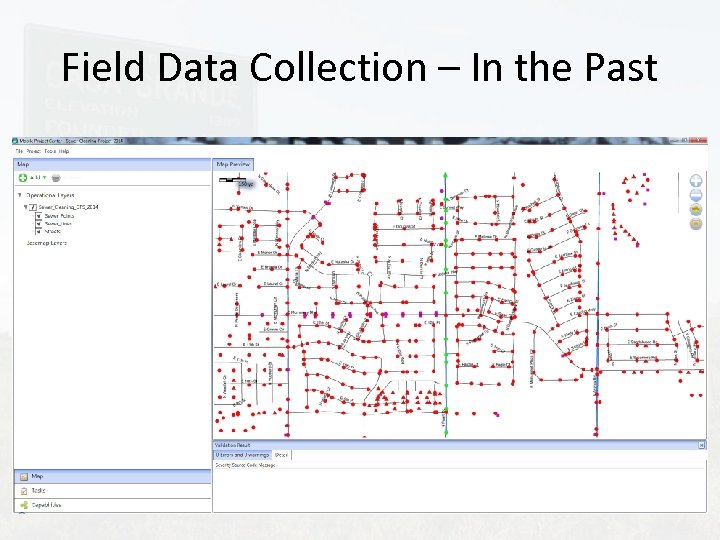 Field Data Collection – In the Past 