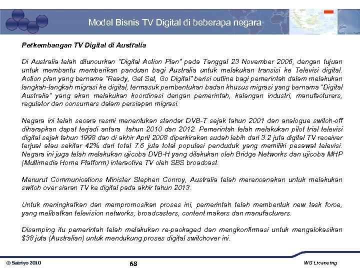 Model Bisnis TV Digital di beberapa negara Perkembangan TV Digital di Australia Di Australia