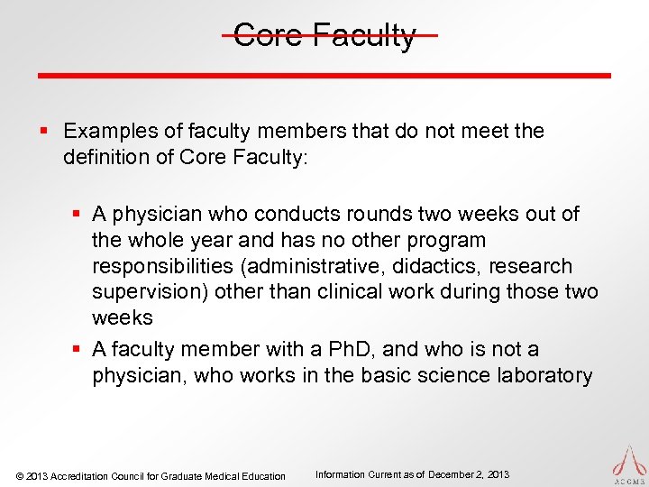 Core Faculty § Examples of faculty members that do not meet the definition of