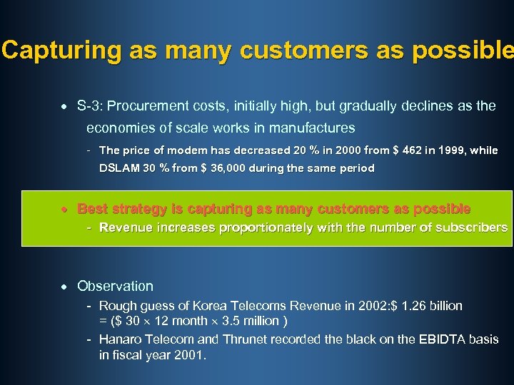 Capturing as many customers as possible · S-3: Procurement costs, initially high, but gradually