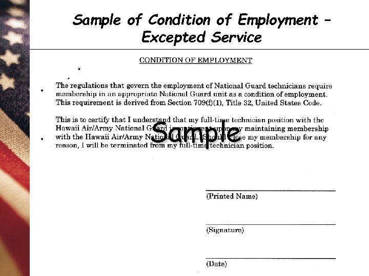 Sample of Condition of Employment – Excepted Service **Derived from Section 709(f)(1), Title 32,