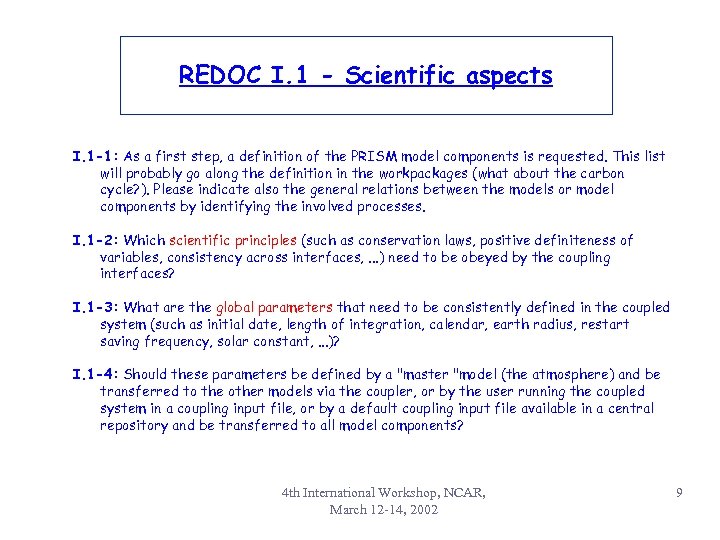 REDOC I. 1 - Scientific aspects I. 1 -1: As a first step, a