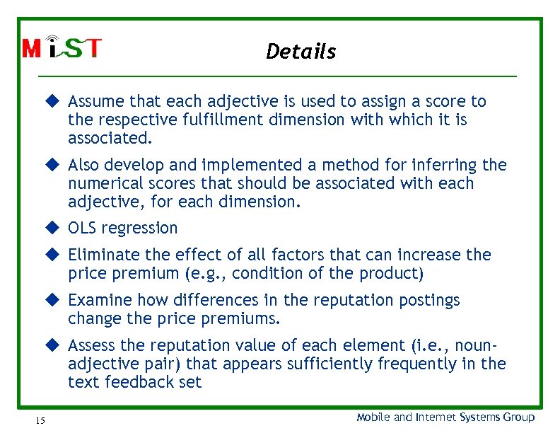 Details Assume that each adjective is used to assign a score to the respective