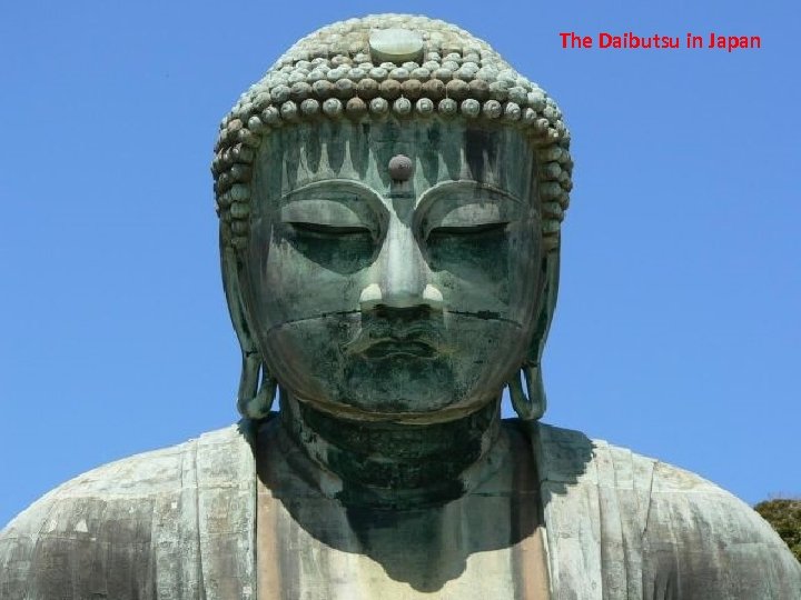 The Daibutsu in Japan 