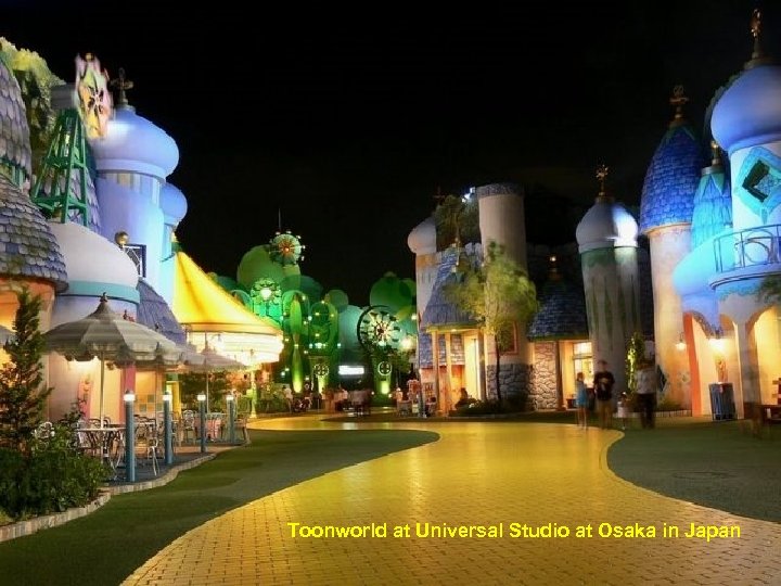 Toonworld at Universal Studio at Osaka in Japan 