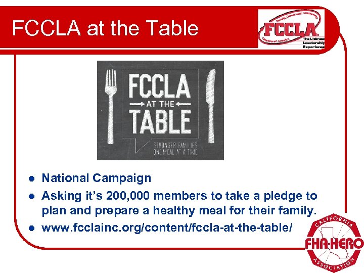 FCCLA at the Table National Campaign l Asking it’s 200, 000 members to take