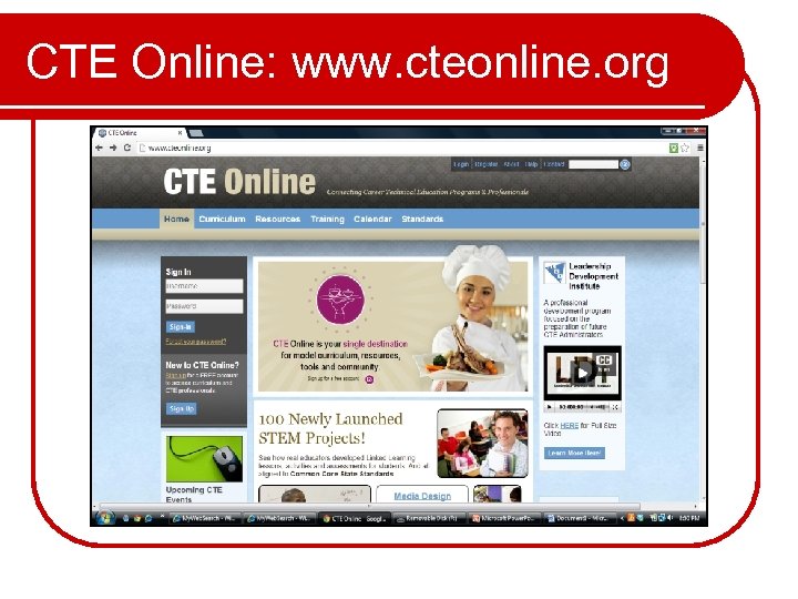 CTE Online: www. cteonline. org 