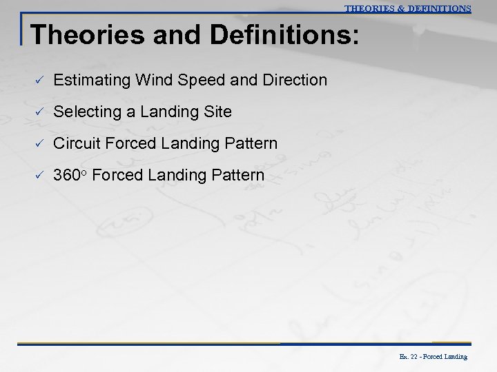 THEORIES & DEFINITIONS Theories and Definitions: P Estimating Wind Speed and Direction P Selecting