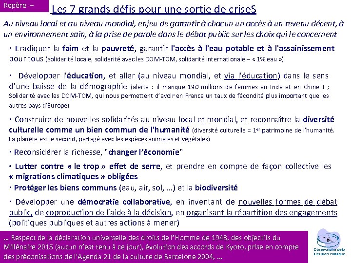 Repère – Les 7 grands défis pour une sortie de crise. S Au niveau