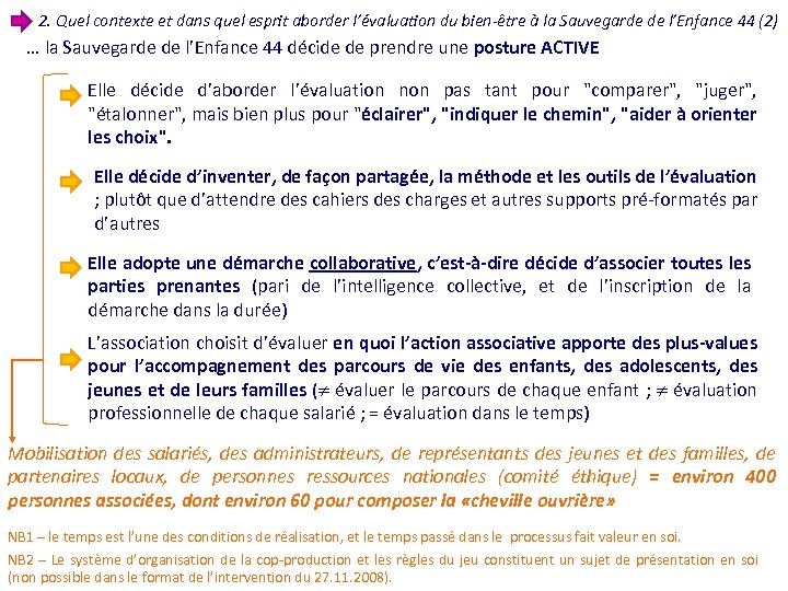 2. Quel contexte et dans quel esprit aborder l’évaluation du bien-être à la Sauvegarde