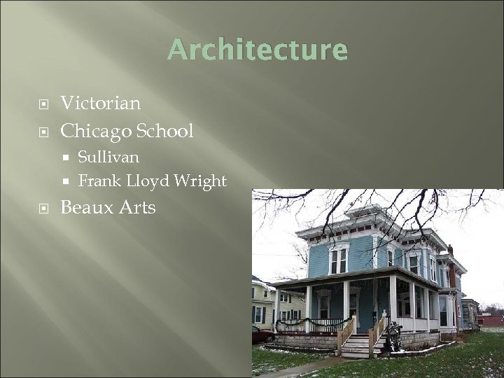 Architecture Victorian Chicago School Sullivan Frank Lloyd Wright Beaux Arts 