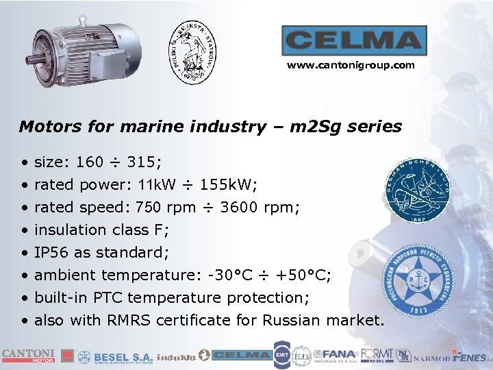 www. cantonigroup. com Motors for marine industry – m 2 Sg series • •
